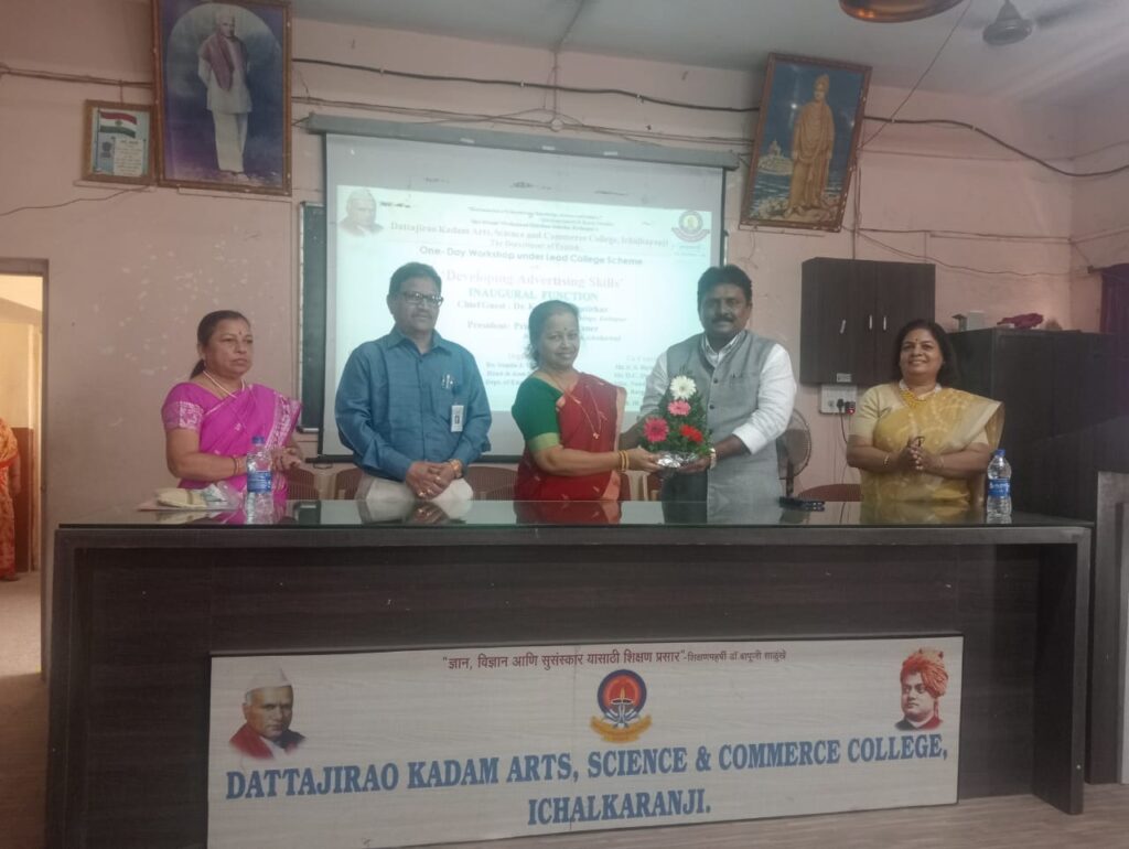 A workshop on Development of Advertising Skills was held in Dattarao Kadam College