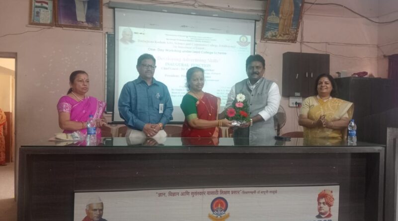 A workshop on Development of Advertising Skills was held in Dattarao Kadam College