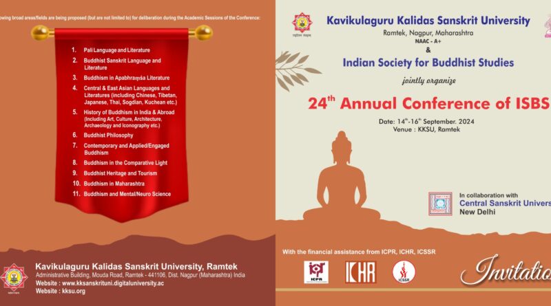 Organized a three-day National Buddhist Conference at Kavikulguru Kalidas Sanskrit University