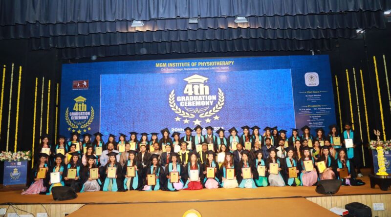 Graduation ceremony of MGM Institute of Physiotherapy concluded with enthusiasm