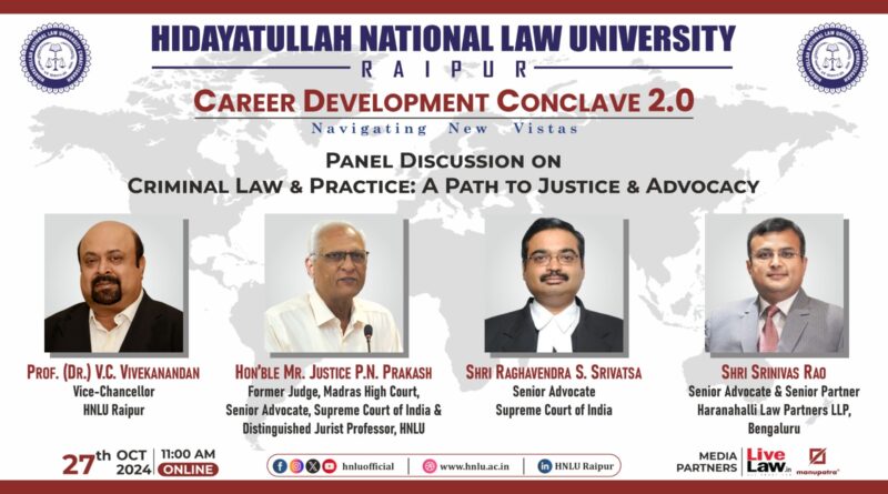 Panel Discussion on "Criminal Law and Practice: Path to Justice and Advocacy" at HNLU