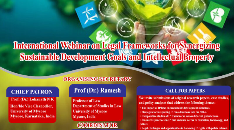 University of Mysore to Host International Webinar on Legal Frameworks for Synergizing SDGs and Intellectual Property