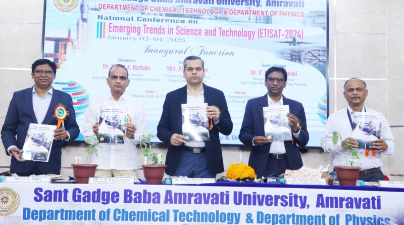 National Conference on “Emerging Trends in Science and Technology” inaugurated at Amravati University