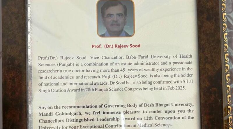 BFUHS Vice Chancellor Prof Dr Rajeev Sood Honored with Chancellor’s Distinguished Leadership Award