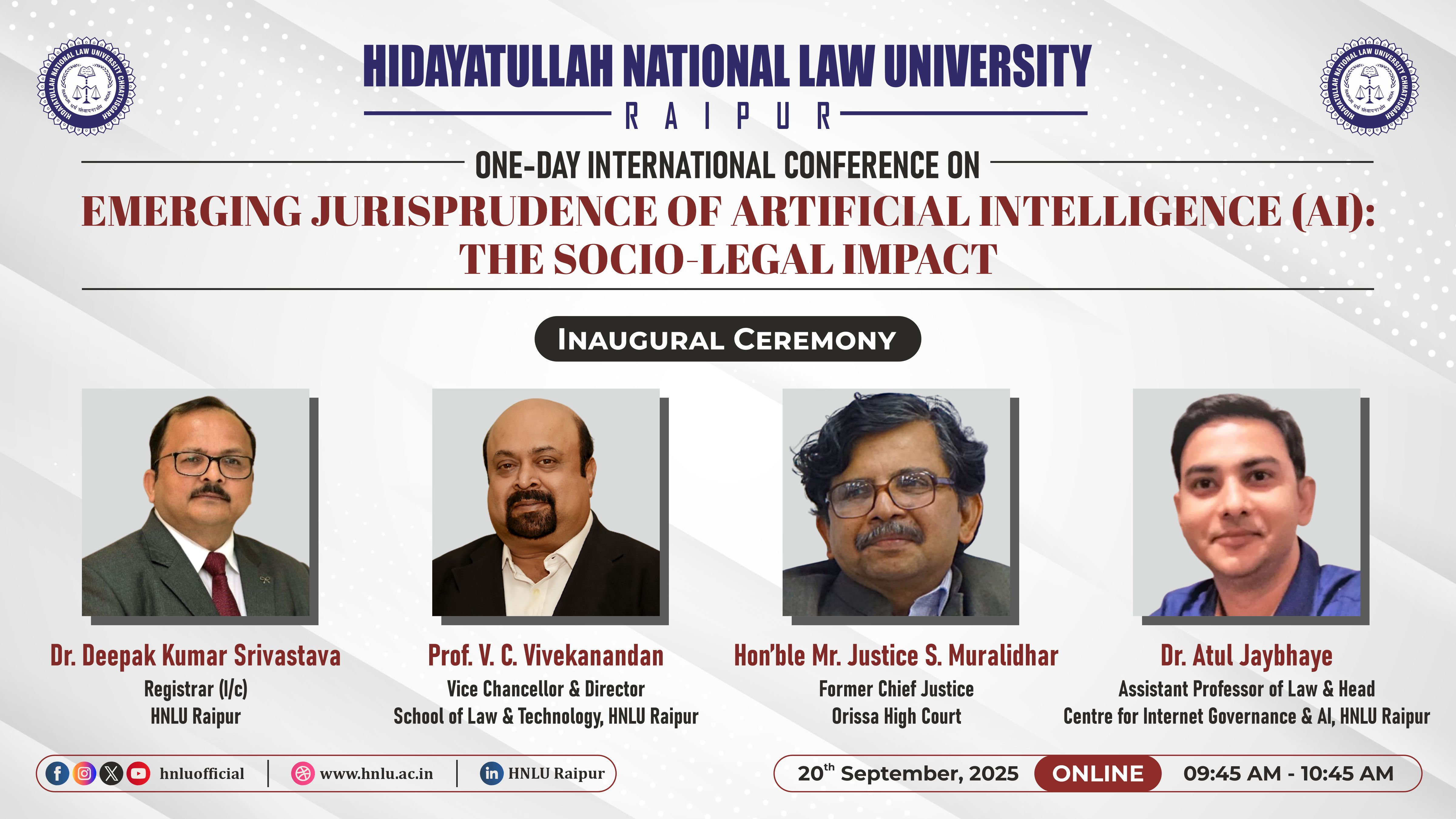HNLU Raipur concluded International Online Conference on “Socio-Legislative Impact of Artificial Intelligence”.