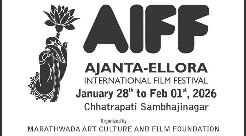 The 11th Ajanta Ellora International Film Festival will begin on January 28th.